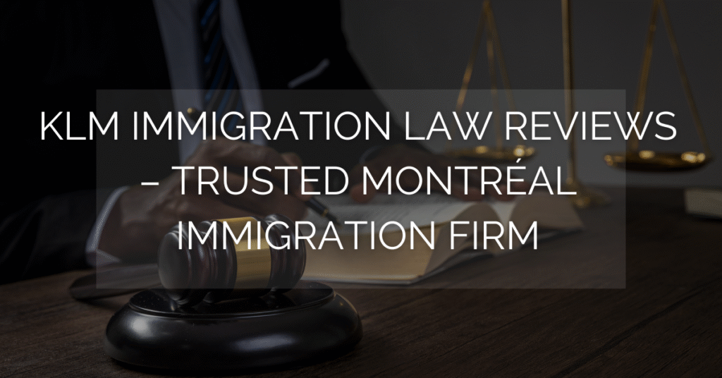KLM Immigration Law Reviews